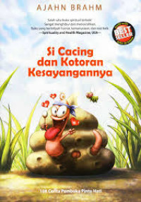 Image of Si cacing dan Kotoran Kesayangannya